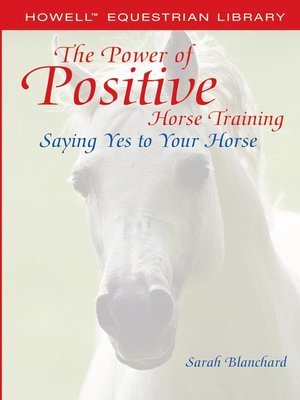 The Power of Positive Horse Training - ebook
